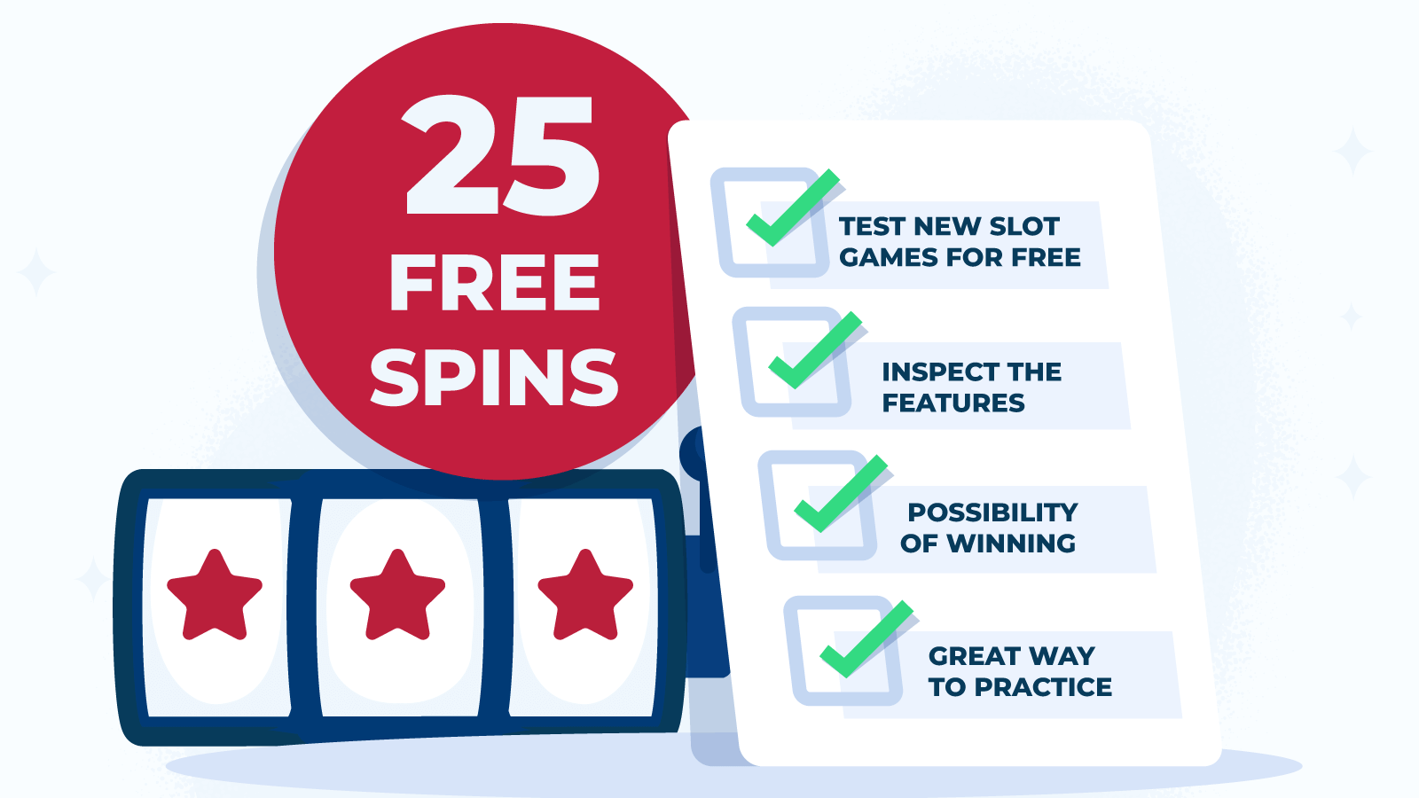 Benefits of using 25 free spins bonuses